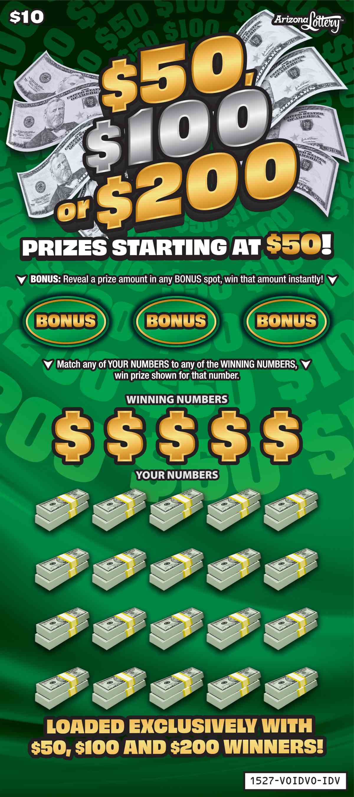 $50, $100 Or $200 scratchcard - game number #1527 - front
