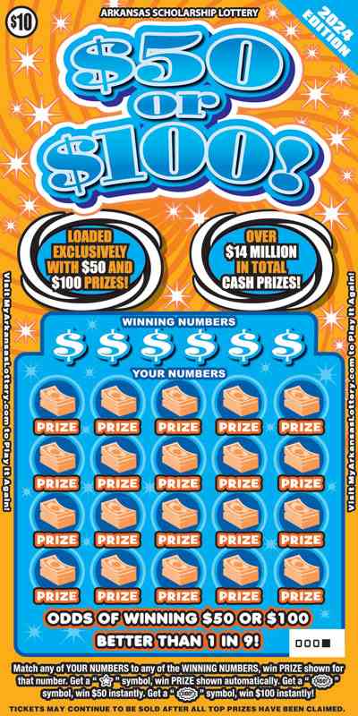 $50 Or $100! 2024 Ed. scratchcard - game number #764 - front