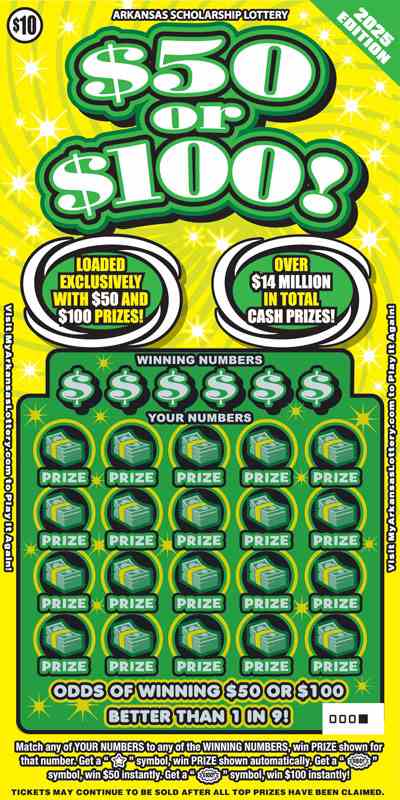 $50 Or $100! 2025 Ed. scratchcard - game number #819 - front
