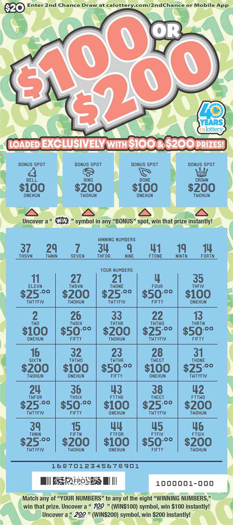 $100 Or $200 scratchcard - game number #1687 - front-scratched