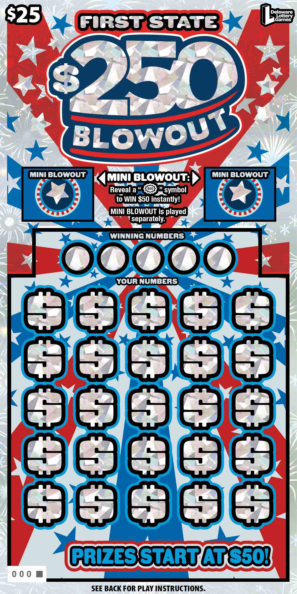 First State $250 Blowout scratchcard - game number #522 - front