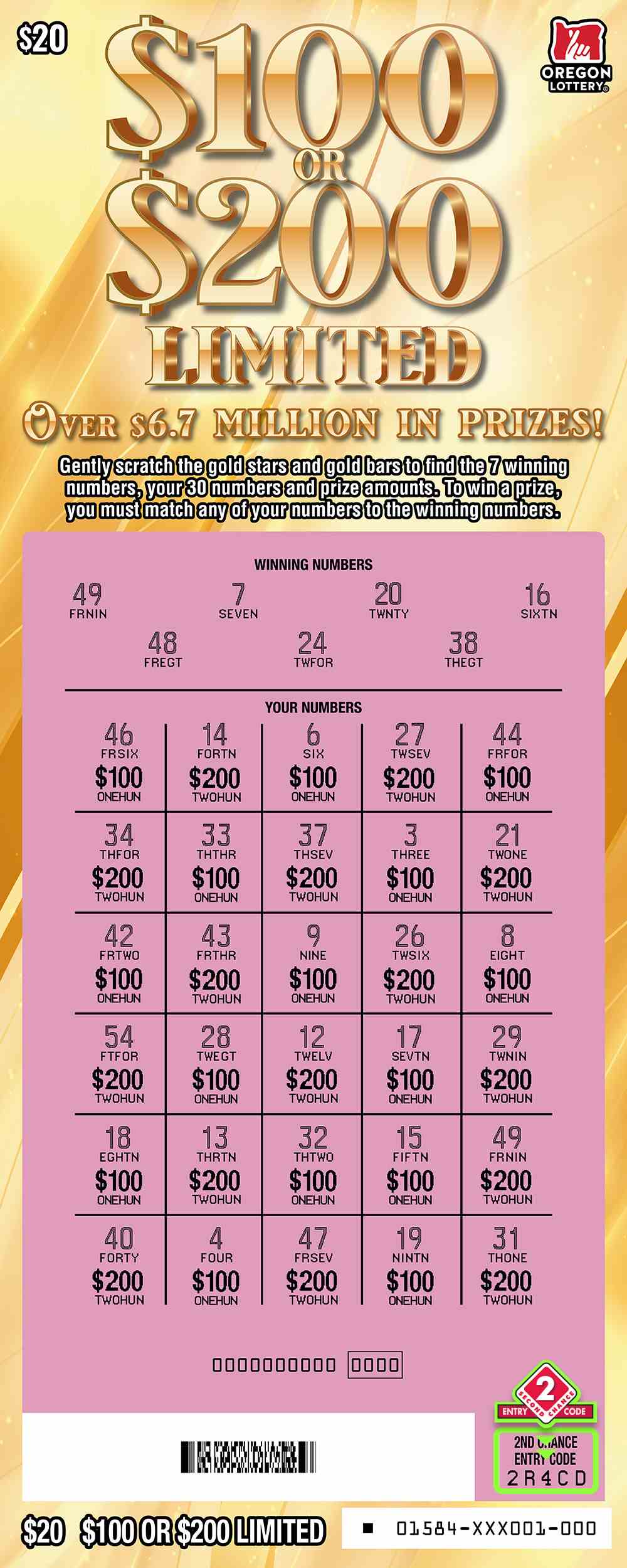 $100 Or $200 Limited scratchcard - game number #1584 - front-scratched