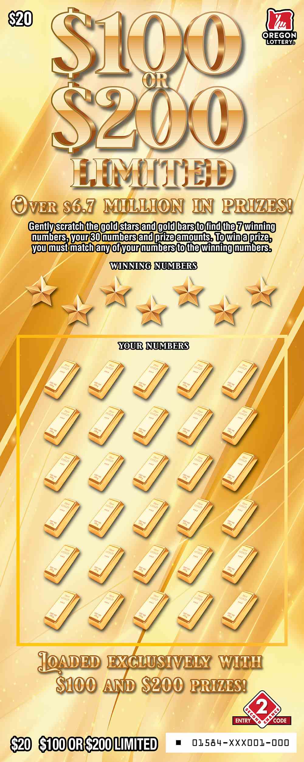 $100 Or $200 Limited scratchcard - game number #1584 - front