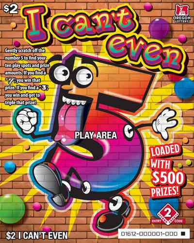 I Can't Even scratchcard - game number #1612 - front